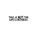 lifeiordered.jpg